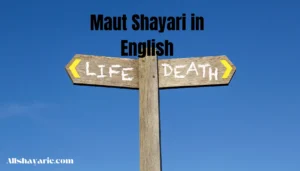 maut shayari in english