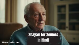 shayari for seniors in hindi