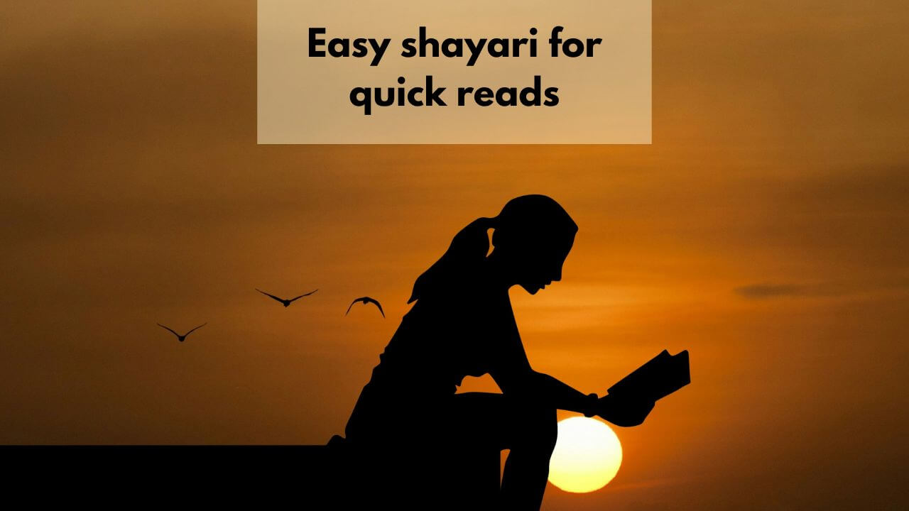 easy shayari for quick reads