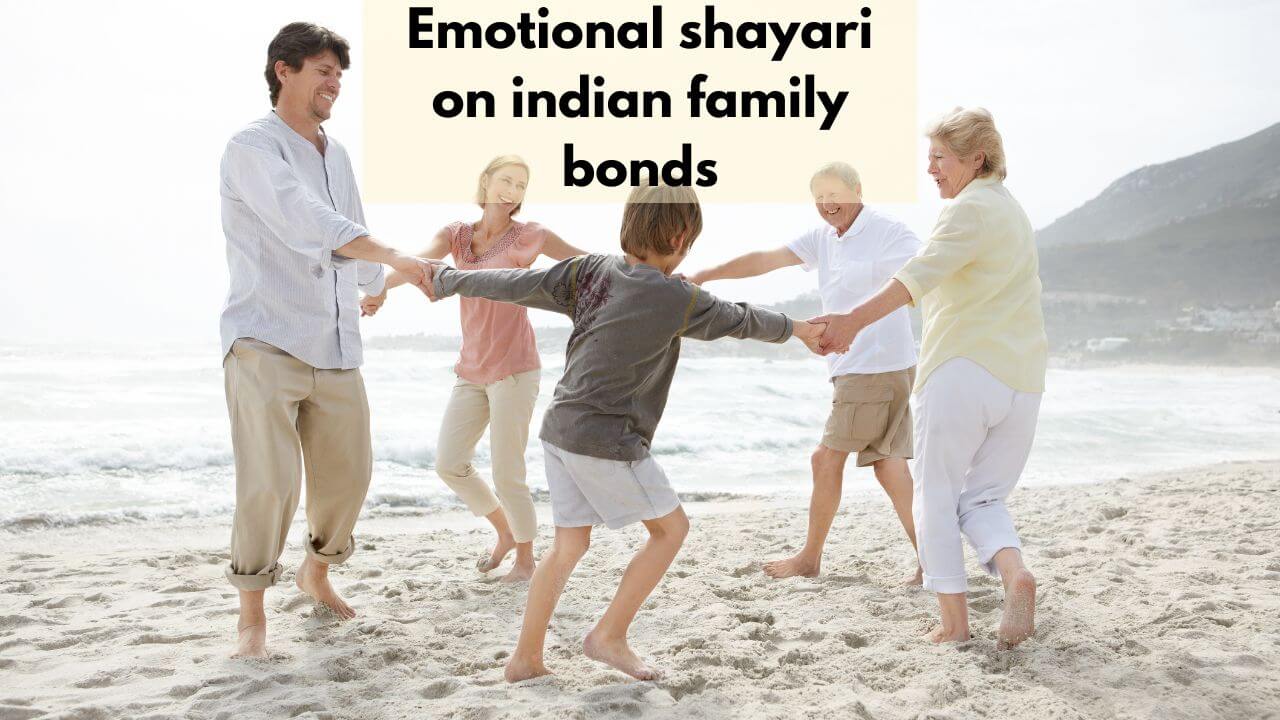 emotional shayari on indian family bonds