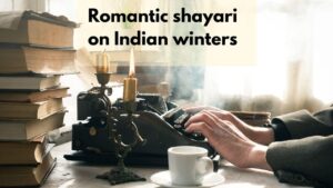 romantic shayari on indian winters