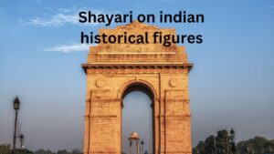 shayari on indian historical figures