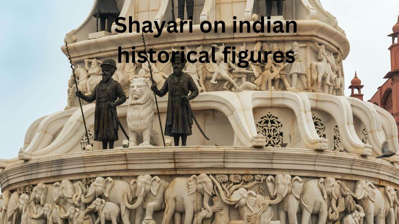 shayari on indian historical figures