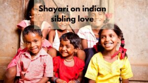 shayari on indian sibling love